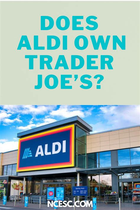 does aldi own trader joe's